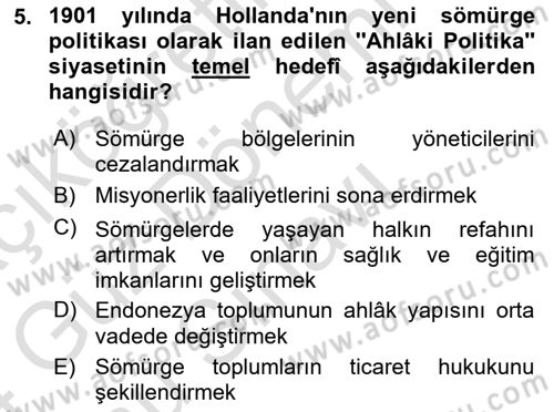 Sömürgecilik Tarihi (Avrupa-Amerika) Dersi 2023 - 2024 Yılı (Final) Dönem Sonu Sınav Soruları 5. Soru
