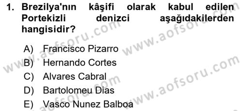 Sömürgecilik Tarihi (Avrupa-Amerika) Dersi Ara Sınavı Deneme Sınav Soruları 1. Soru