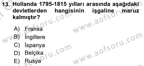 Sömürgecilik Tarihi (Avrupa-Amerika) Dersi 2024 - 2025 Yılı (Vize) Ara Sınav Soruları 13. Soru