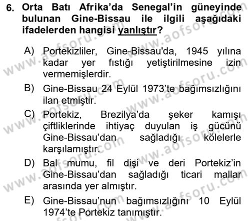 Sömürgecilik Tarihi (Avrupa-Amerika) Dersi 2024 - 2025 Yılı (Final) Dönem Sonu Sınav Soruları 6. Soru