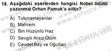 Türk Kültür Tarihi Dersi 2014 - 2015 Yılı (Final) Dönem Sonu Sınavı 18. Soru