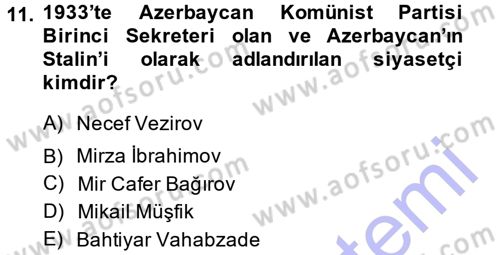 Çağdaş Türk Dünyası Dersi 2014 - 2015 Yılı (Vize) Ara Sınav Soruları 11. Soru