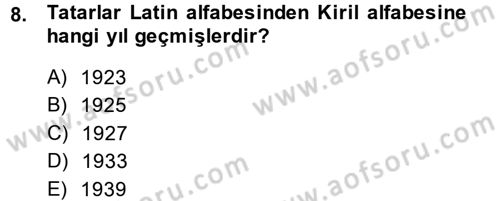 Çağdaş Türk Dünyası Dersi 2014 - 2015 Yılı (Vize) Ara Sınav Soruları 8. Soru
