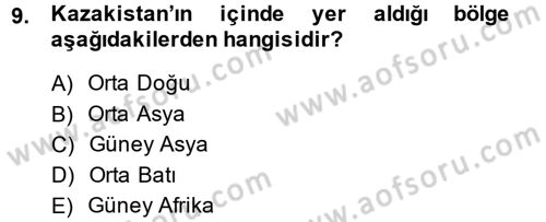 Çağdaş Türk Dünyası Dersi 2014 - 2015 Yılı (Final) Dönem Sonu Sınav Soruları 9. Soru