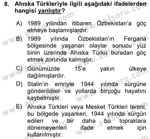 Çağdaş Türk Dünyası Dersi Ara Sınavı Deneme Sınav Soruları 8. Soru
