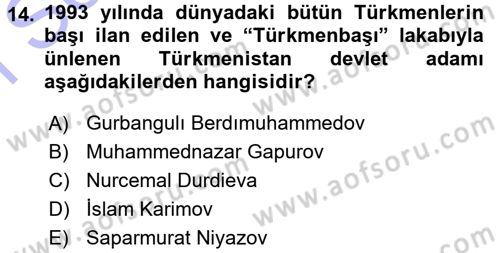 Çağdaş Türk Dünyası Dersi 2015 - 2016 Yılı (Final) Dönem Sonu Sınavı 14. Soru