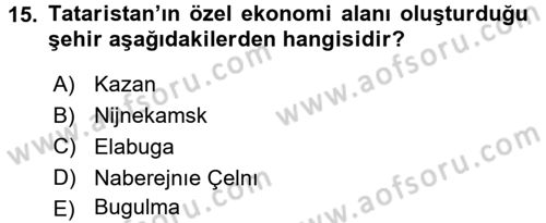 Çağdaş Türk Dünyası Dersi 2015 - 2016 Yılı (Final) Dönem Sonu Sınavı 15. Soru