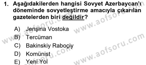Çağdaş Türk Dünyası Dersi 2015 - 2016 Yılı Tek Ders Sınav Soruları 1. Soru