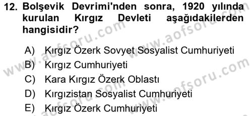 Çağdaş Türk Dünyası Dersi 2015 - 2016 Yılı Tek Ders Sınav Soruları 12. Soru