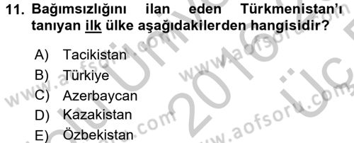 Çağdaş Türk Dünyası Dersi 2016 - 2017 Yılı 3 Ders Sınav Soruları 11. Soru