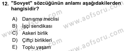 Çağdaş Türk Dünyası Dersi 2016 - 2017 Yılı 3 Ders Sınav Soruları 12. Soru