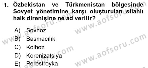 Çağdaş Türk Dünyası Dersi Ara Sınavı Deneme Sınav Soruları 1. Soru