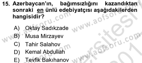 Çağdaş Türk Dünyası Dersi 2016 - 2017 Yılı (Vize) Ara Sınav Soruları 15. Soru