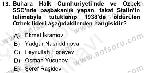 Çağdaş Türk Dünyası Dersi 2016 - 2017 Yılı (Final) Dönem Sonu Sınav Soruları 13. Soru