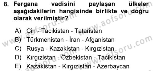 Çağdaş Türk Dünyası Dersi 2016 - 2017 Yılı (Final) Dönem Sonu Sınav Soruları 8. Soru
