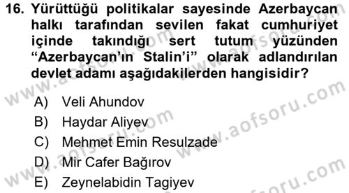 Çağdaş Türk Dünyası Dersi 2017 - 2018 Yılı (Vize) Ara Sınav Soruları 16. Soru