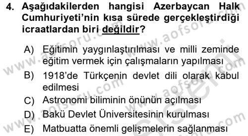 Çağdaş Türk Dünyası Dersi 2017 - 2018 Yılı (Vize) Ara Sınav Soruları 4. Soru
