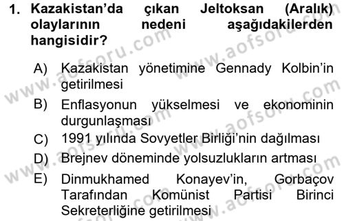 Çağdaş Türk Dünyası Dersi 2017 - 2018 Yılı (Final) Dönem Sonu Sınav Soruları 1. Soru