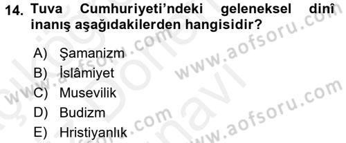 Çağdaş Türk Dünyası Dersi 2017 - 2018 Yılı (Final) Dönem Sonu Sınav Soruları 14. Soru