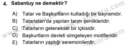 Çağdaş Türk Dünyası Dersi 2017 - 2018 Yılı (Final) Dönem Sonu Sınav Soruları 4. Soru