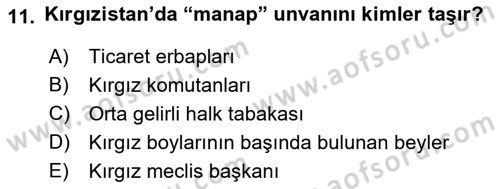 Çağdaş Türk Dünyası Dersi 2018 - 2019 Yılı 3 Ders Sınavı 11. Soru