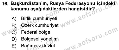 Çağdaş Türk Dünyası Dersi 2018 - 2019 Yılı 3 Ders Sınavı 16. Soru