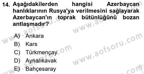 Çağdaş Türk Dünyası Dersi 2018 - 2019 Yılı (Vize) Ara Sınavı 14. Soru