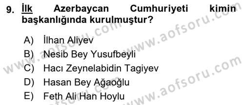 Çağdaş Türk Dünyası Dersi 2018 - 2019 Yılı (Vize) Ara Sınavı 9. Soru