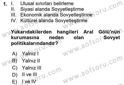 Çağdaş Türk Dünyası Dersi 2018 - 2019 Yılı (Final) Dönem Sonu Sınav Soruları 1. Soru