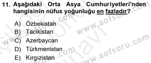 Çağdaş Türk Dünyası Dersi 2018 - 2019 Yılı (Final) Dönem Sonu Sınav Soruları 11. Soru