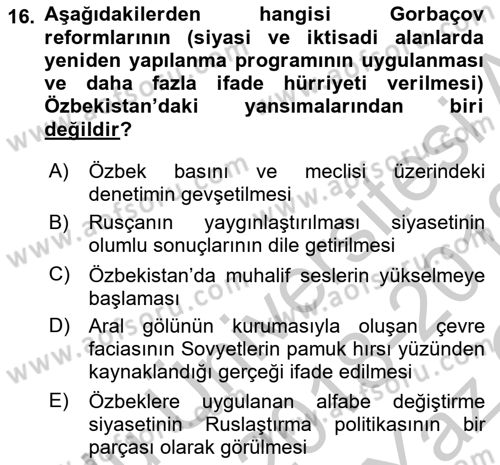 Çağdaş Türk Dünyası Dersi 2018 - 2019 Yılı Yaz Okulu Sınav Soruları 16. Soru