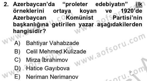Çağdaş Türk Dünyası Dersi 2018 - 2019 Yılı Yaz Okulu Sınav Soruları 2. Soru