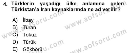 Çağdaş Türk Dünyası Dersi 2018 - 2019 Yılı Yaz Okulu Sınav Soruları 4. Soru
