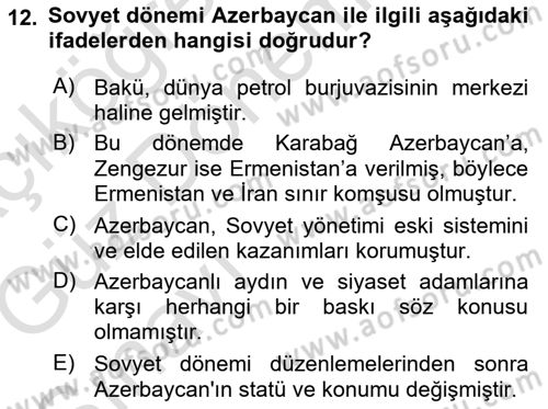 Çağdaş Türk Dünyası Dersi 2019 - 2020 Yılı (Vize) Ara Sınav Soruları 12. Soru