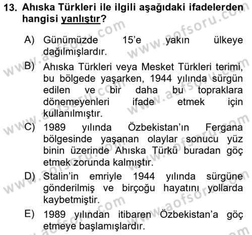 Çağdaş Türk Dünyası Dersi Ara Sınavı Deneme Sınav Soruları 13. Soru