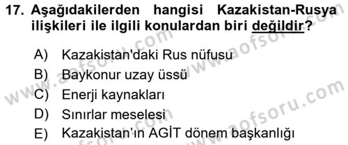Çağdaş Türk Dünyası Dersi Ara Sınavı Deneme Sınav Soruları 17. Soru