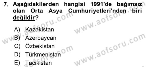 Çağdaş Türk Dünyası Dersi Ara Sınavı Deneme Sınav Soruları 7. Soru