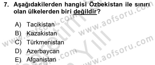 Çağdaş Türk Dünyası Dersi 2020 - 2021 Yılı Yaz Okulu Sınav Soruları 7. Soru