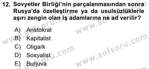 Çağdaş Türk Dünyası Dersi 2021 - 2022 Yılı (Final) Dönem Sonu Sınavı 12. Soru