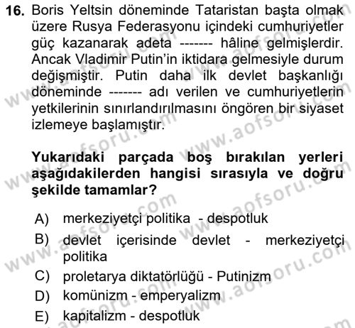 Çağdaş Türk Dünyası Dersi 2021 - 2022 Yılı (Final) Dönem Sonu Sınav Soruları 16. Soru