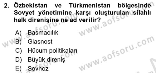 Çağdaş Türk Dünyası Dersi 2021 - 2022 Yılı (Final) Dönem Sonu Sınavı 2. Soru