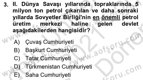 Çağdaş Türk Dünyası Dersi 2021 - 2022 Yılı (Final) Dönem Sonu Sınavı 3. Soru