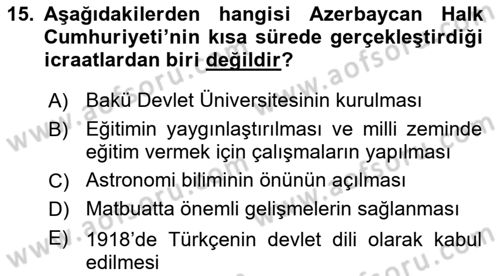 Çağdaş Türk Dünyası Dersi 2021 - 2022 Yılı Yaz Okulu Sınav Soruları 15. Soru