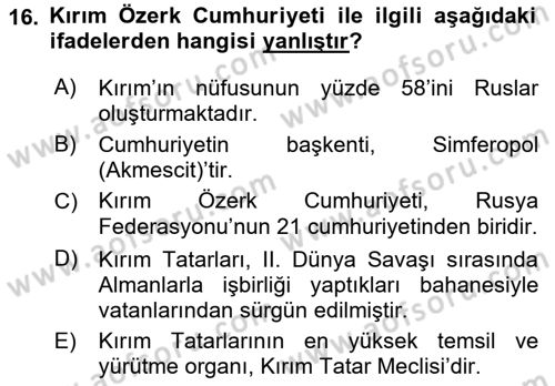 Çağdaş Türk Dünyası Dersi 2021 - 2022 Yılı Yaz Okulu Sınav Soruları 16. Soru