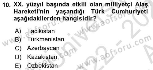 Çağdaş Türk Dünyası Dersi Ara Sınavı Deneme Sınav Soruları 10. Soru