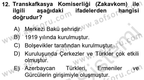 Çağdaş Türk Dünyası Dersi 2022 - 2023 Yılı (Vize) Ara Sınav Soruları 12. Soru