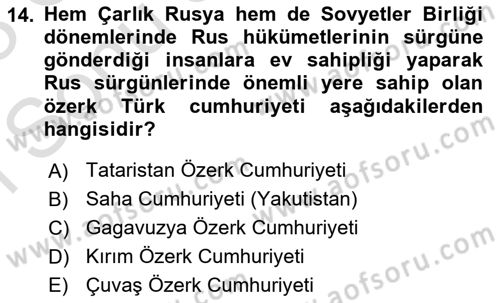 Çağdaş Türk Dünyası Dersi 2022 - 2023 Yılı (Final) Dönem Sonu Sınav Soruları 14. Soru