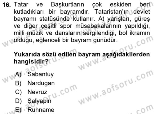 Çağdaş Türk Dünyası Dersi 2022 - 2023 Yılı (Final) Dönem Sonu Sınav Soruları 16. Soru