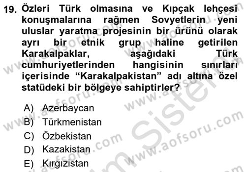 Çağdaş Türk Dünyası Dersi 2022 - 2023 Yılı (Final) Dönem Sonu Sınav Soruları 19. Soru