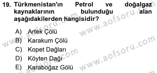 Çağdaş Türk Dünyası Dersi 2022 - 2023 Yılı Yaz Okulu Sınav Soruları 19. Soru